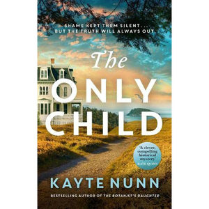 【预售】英文原版The Only Child The new utterly compelling and heartbreaking novel独生子Orion Kayte Nunn文学小说书籍