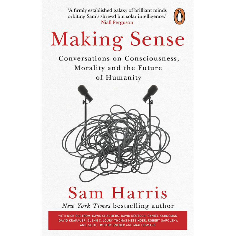 【现货】英文原版 Making Sense 有道理 Sam Harris 谈及十几个*好的对话话题从意识和自由意志的本质文学类书籍