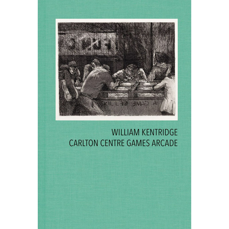 【预售】英文原版William Kentridge: Carlton Centre Games Arcade威廉姆·肯特里奇:卡尔顿中心游戏厅个人作品艺术书籍-封面