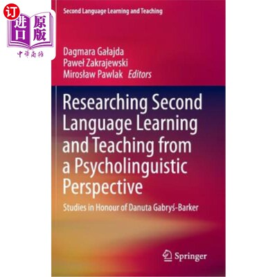 海外直订Researching Second Language Learning and Teaching from a Psycholinguistic Perspe 从心理语言学角度研究第二语