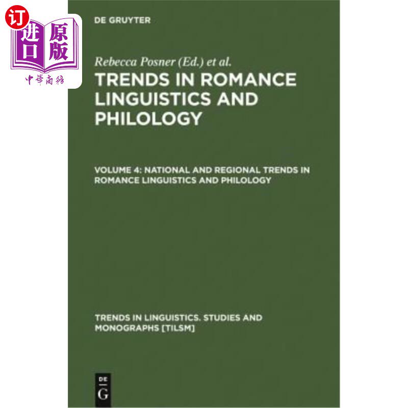 海外直订National and Regional Trends in Romance Linguistics and Philology 浪漫语言学和文献学的国家和地区趋势