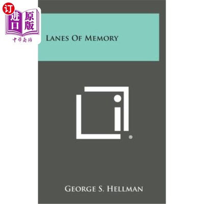 海外直订Lanes of Memory 记忆通道