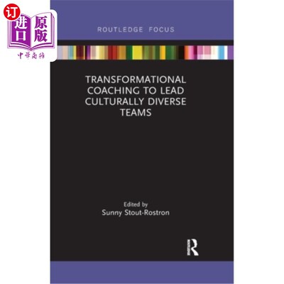 海外直订Transformational Coaching to Lead Culturally Diverse Teams 转型教练带领文化多元化的团队