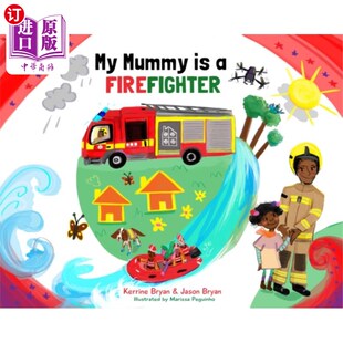 Firefighter 海外直订My 我妈妈是一名消防员 Mummy