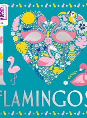 海外直订I Heart Flamingos 我爱火烈鸟