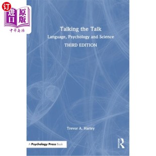 海外直订Talking the Talk: Language, Psychology and Science 说到做到：语言、心理学和科学