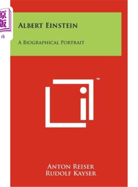 海外直订Albert Einstein: A Biographical Portrait 阿尔伯特·爱因斯坦：传记肖像