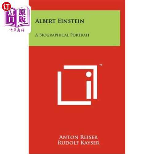 海外直订Albert Einstein: A Biographical Portrait 阿尔伯特·爱因斯坦：传记肖像
