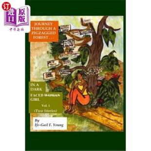 Dark 森林之旅：一个黑脸女孩 穿越曲折 Girl Faced Forest Zigzagged Through 海外直订Journey