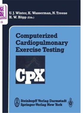 海外直订医药图书Computerized Cardiopulmonary Exercise Testing 计算机化心肺运动测试