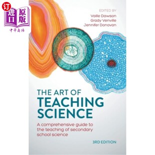 海外直订The Art of Teaching Science: A comprehensive guide to the teaching of secondary  科学教学的艺术:中学科学教