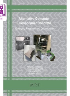 海外直订Alternative Concrete - Geopolymer Concrete: Emerging Research and Opportunities 替代混凝土-地聚合物混凝土: