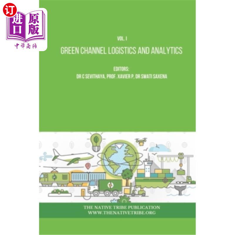 海外直订Green Channel Logistics and Analytics 绿色通道物流与分析