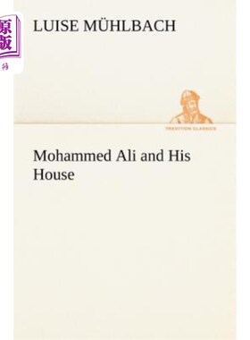 海外直订Mohammed Ali and His House 穆罕默德·阿里和他的房子