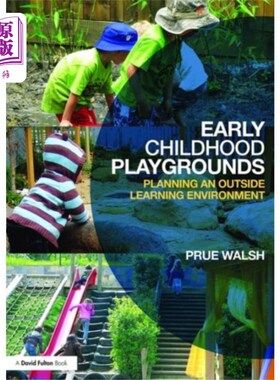 海外直订Early Childhood Playgrounds 幼儿游乐场