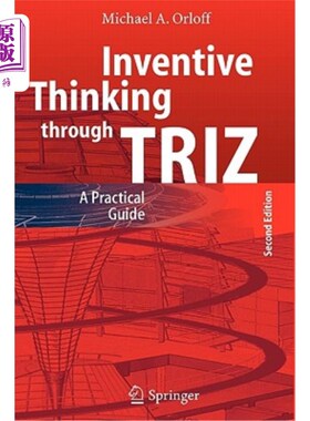 海外直订Inventive Thinking Through Triz: A Practical Guide 通过Triz进行创造性思维：实践指南
