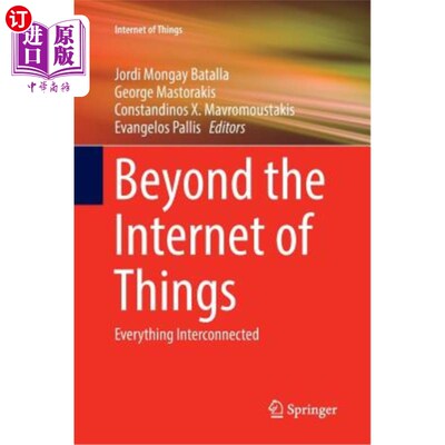 海外直订Beyond the Internet of Things: Everything Interconnected 超越物联网:万物互联