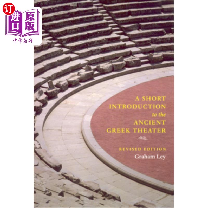 海外直订A Short Introduction to the Ancient Greek Theater 古希腊戏剧简介