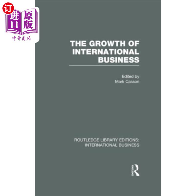 海外直订Growth of International Business (RLE Internatio... 国际业务增长(RLE国际业务)