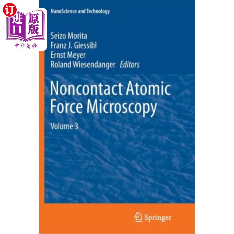 海外直订Noncontact Atomic Force Microscopy: Volume 3 非接触原子力显微镜:卷3