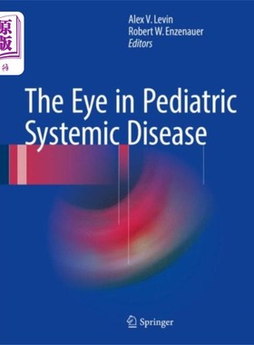 海外直订医药图书Eye in Pediatric Systemic Disease 儿童全身性疾病中的眼