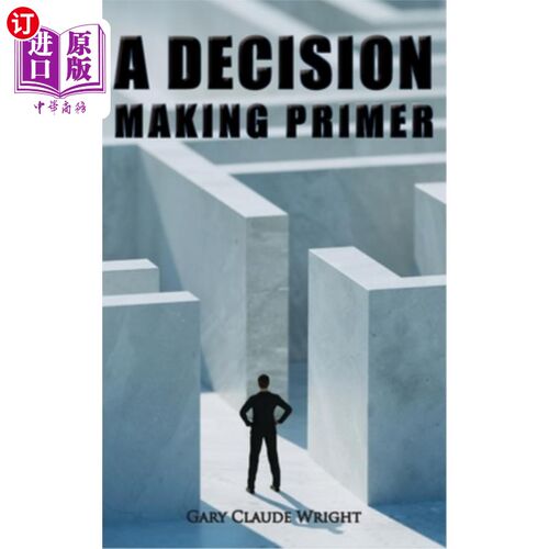 海外直订A Decision Making Primer 决策入门