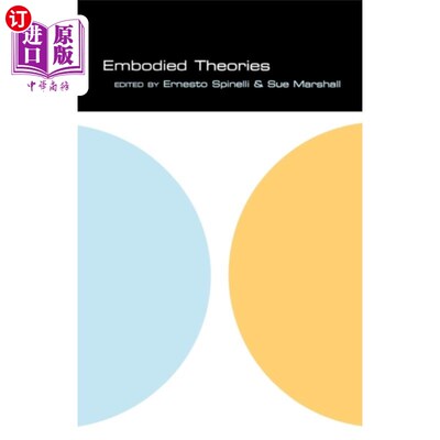 海外直订医药图书Embodied Theories 体现了理论