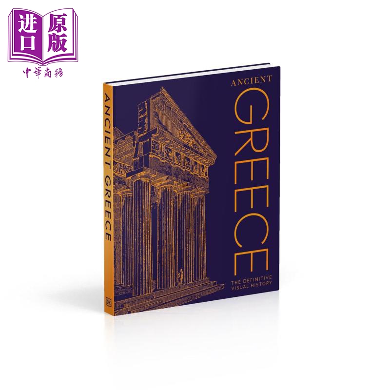 DK经典历史系列 古希腊 Ancient Greece The Definitive Visual History DK Classic History Series 英文原版 DK【中商原版?