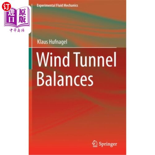 海外直订Wind Tunnel Balances 风洞天平