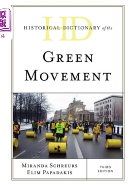 海外直订Historical Dictionary of the Green Movement, Third Edition 绿色运动历史词典，第三版