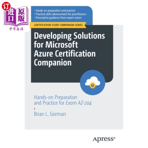 海外直订Developing Solutions for Microsoft Azure Certifi... 为Microsoft Azure认证伙伴开发解决方案