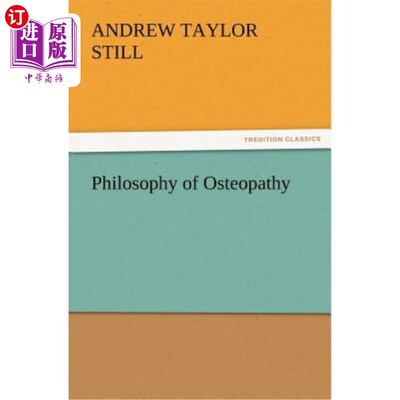 海外直订医药图书Philosophy of Osteopathy 骨病哲学