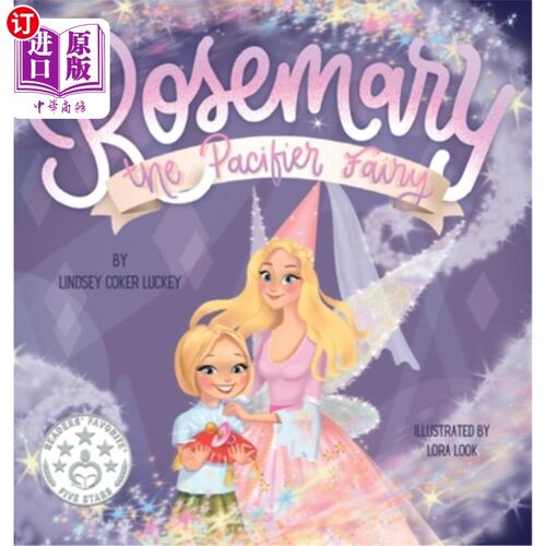 海外直订Rosemary the Pacifier Fairy 奶嘴仙女罗斯玛丽