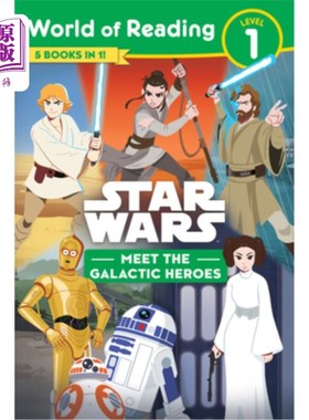 海外直订Star Wars: World of Reading: Meet the Galactic Heroes (Level 1 Reader Bindup) 《星球大战:阅读世界:遇见银河