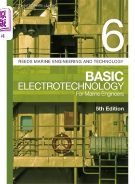 海外直订Reeds Vol 6: Basic Electrotechnology for Marine ... reed第6卷:船用工程师的基本电气技术