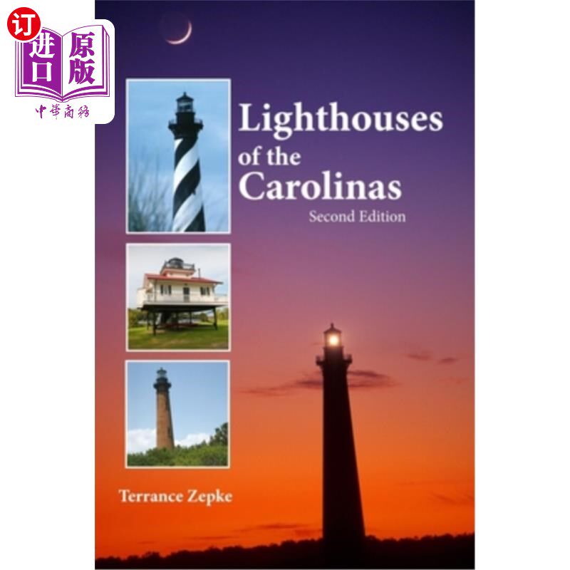 海外直订Lighthouses of the Carolinas: A Short History and Guide 卡罗来纳灯塔:简史和指南