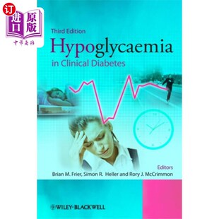 海外直订医药图书Hypoglycaemia in Clinical Diabetes 3e 临床糖尿病中的低血糖