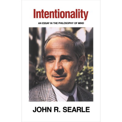 约翰 塞尔 意向性 思想哲学论文集 英文原版 Intentionality An Essay in the Philosophy of Mind John Searle 【中商原版】