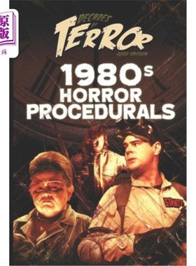 海外直订Decades of Terror 2020: 1980s Horror Procedurals 恐怖的十年2020:20世纪80年代的恐怖程序