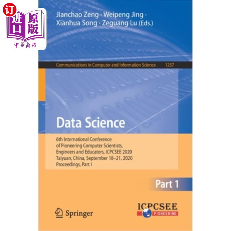 海外直订Data Science: 6th International Conference of Pioneering Computer Scientists, En 数据科学:第六届计算机科学家、