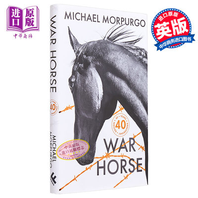 预售 战马 40周年版 英文原版 War Horse 40 Anniversary Edition Michael Morpurgo Blue Peter 图书奖得主【中商原版】