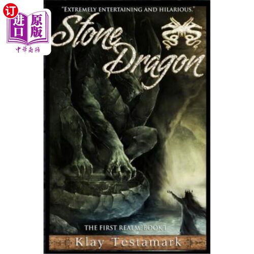 海外直订Stone Dragon: The First Realm 石龙:第1王国