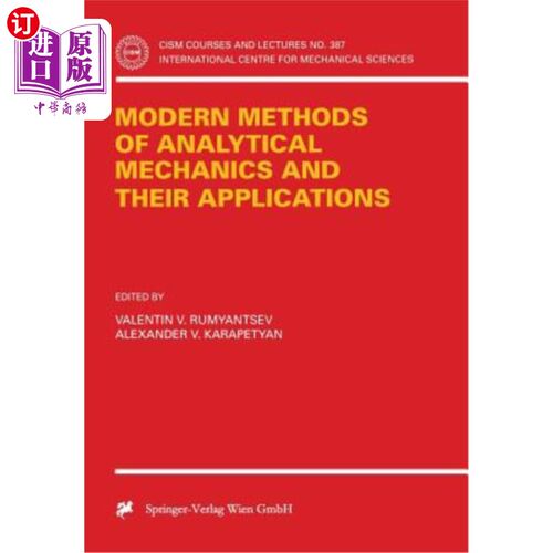 海外直订Modern Methods of Analytical Mechanics and Their Applications 现代分析力学方法及其应用