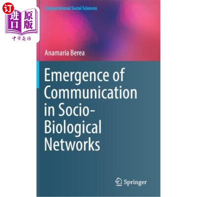 海外直订Emergence of Communication in Socio-Biological Networks 社会生物中通信的出现