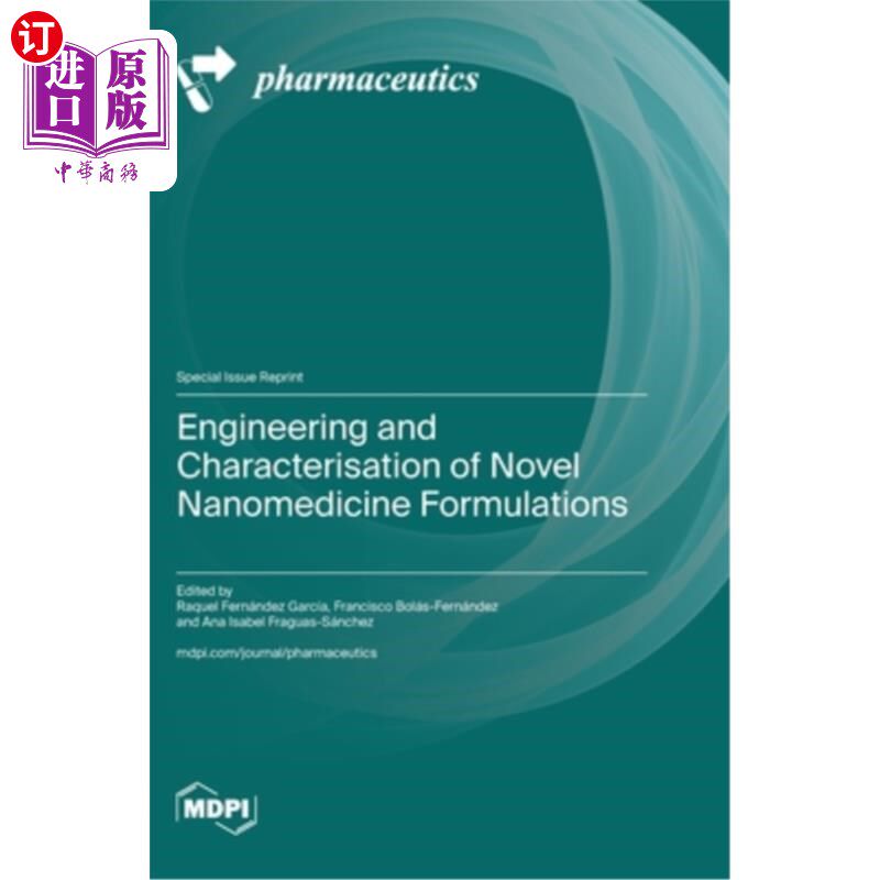 海外直订医药图书Engineering and Characterisation of Novel Nanomedicine Formulations 新型纳米药物配方的工程与表征