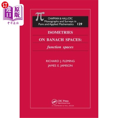 海外直订Isometries on Banach Spaces: Function Spaces Banach空间上的等距：函数空间