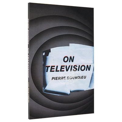 现货 皮埃尔 布迪厄 关于电视 On Television 英文原版 Pierre Bourdieu【中商原版】