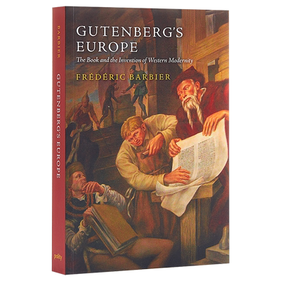 古登堡的欧洲图书西方现代性发明