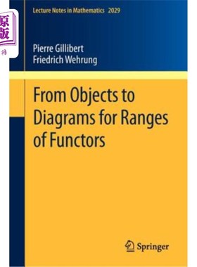 海外直订From Objects to Diagrams for Ranges of Functors 从对象到函子范围的图表