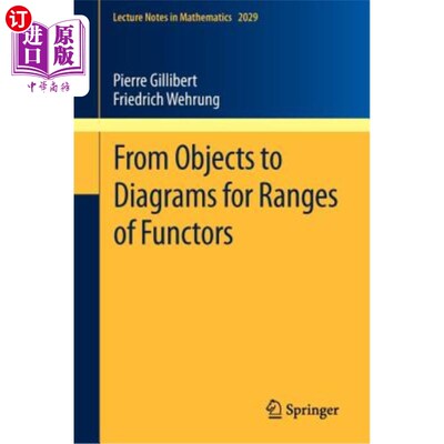 海外直订From Objects to Diagrams for Ranges of Functors 从对象到函子范围的图表